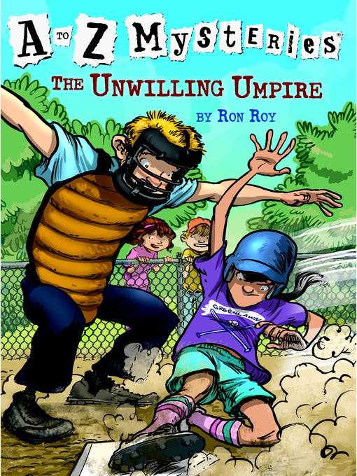 Title details for The Unwilling Umpire by Ron Roy - Available